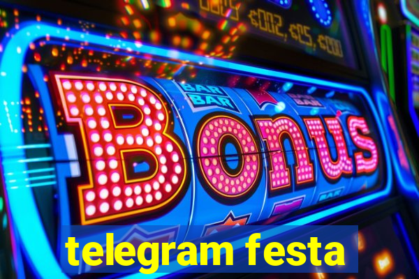 telegram festa